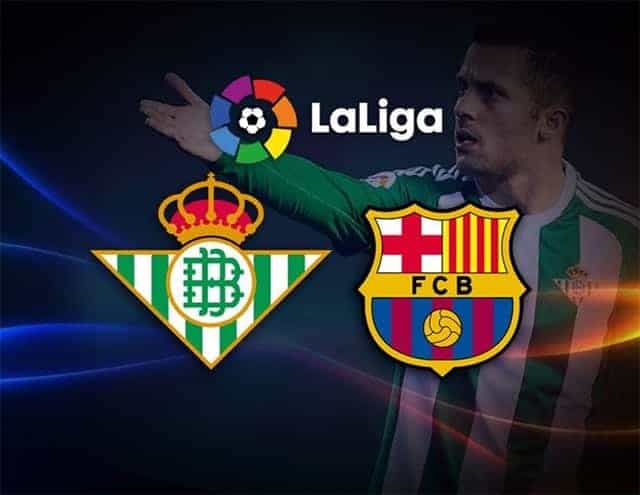 Soi kèo Real Betis vs Barcelona 18/3/2019 – La Liga Tây Ban Nha