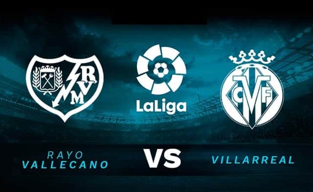 Soi kèo Villarreal vs Rayo Vallecano 18/3/2019 – La Liga Tây Ban Nha