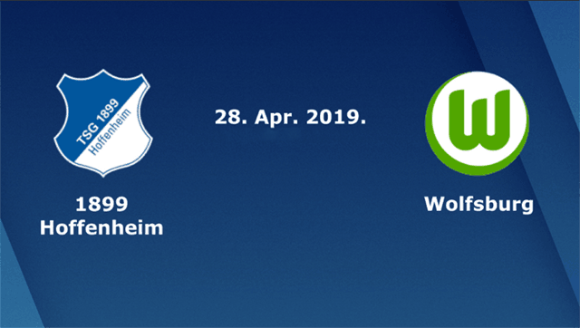 Soi kèo nhà cái Hoffenheim vs Wolfsburg 28/4/2019 Bundesliga - VĐQG Đức - Nhận định