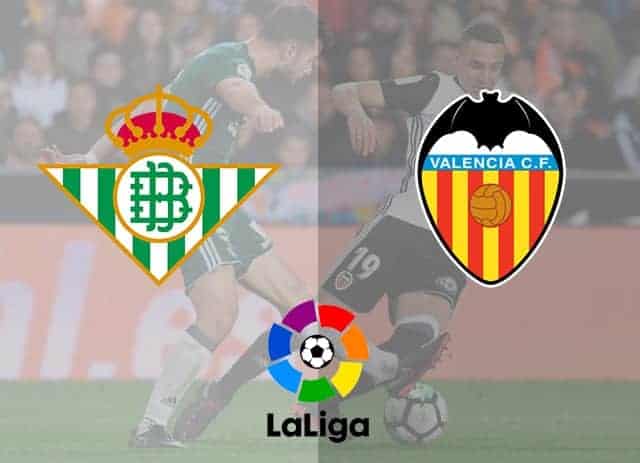 Soi kèo Real Betis vs Valencia 22/4/2019 – La Liga Tây Ban Nha