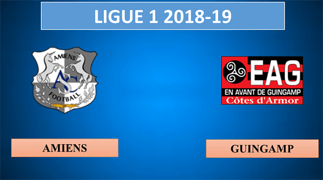 Soi kèo Amiens vs Guingamp 25/5/2019 Ligue 1 – VĐQG Pháp