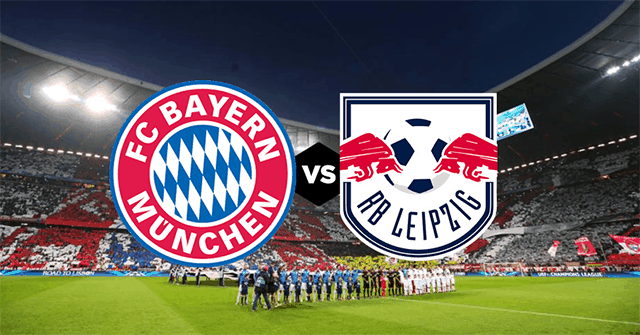 Soi kèo Bayern Munich vs Leipzig 26/5/2019 – Cúp Quốc gia Đức