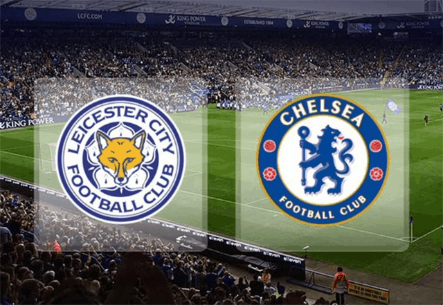 Soi kèo Leicester City vs Chelsea 12/5/2019 – Ngoại Hạng Anh