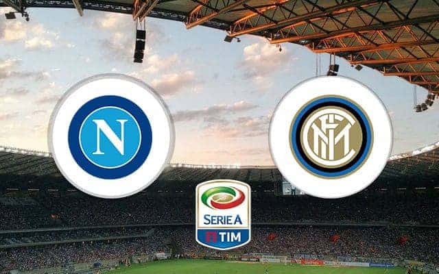 Soi kèo Napoli vs Inter Milan 20/5/2019 Serie A – VĐQG Ý