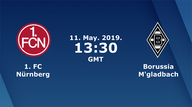 Soi kèo nhà cái Nurnberg vs M'gladbach 11/5/2019 Bundesliga - VĐQG Đức - Nhận định