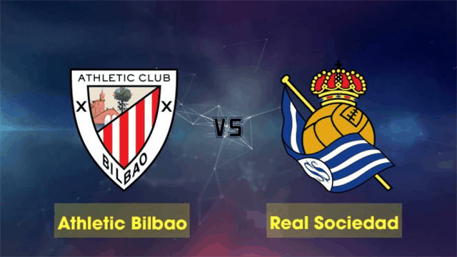 Soi kèo Athletic Bilbao vs Real Sociedad 31/8/2019 – La Liga Tây Ban Nha