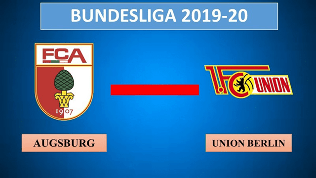 Soi kèo nhà cái Augsburg vs Union Berlin 24/8/2019 Bundesliga – VĐQG Đức - Nhận định