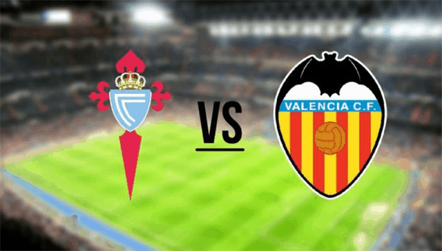 Soi kèo Celta Vigo vs Valencia 25/8/2019 – La Liga Tây Ban Nha