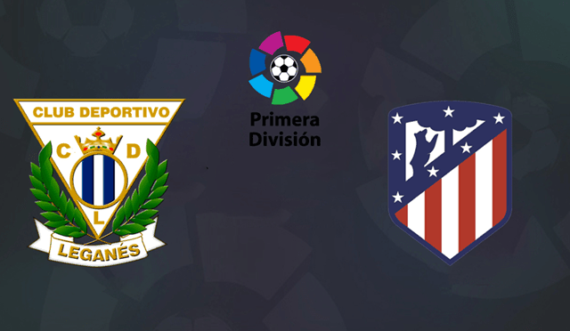 Soi kèo Leganes vs Atletico Madrid 26/8/2019 – La Liga Tây Ban Nha