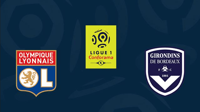 Soi kèo nhà cái Lyon vs Bordeaux 31/8/2019 Ligue 1 - VĐQG Pháp - Nhận định