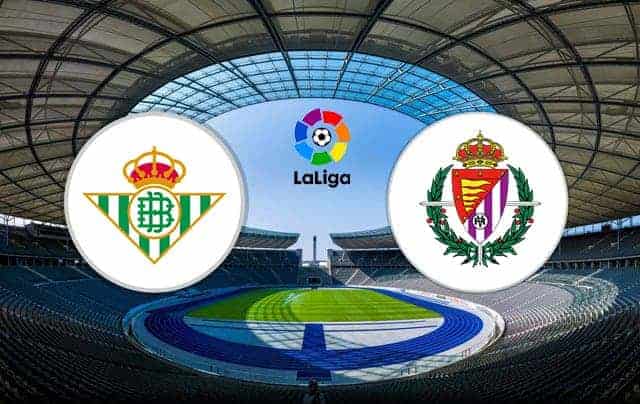 Soi kèo Real Betis vs Valladolid 19/8/2019 – La Liga Tây Ban Nha