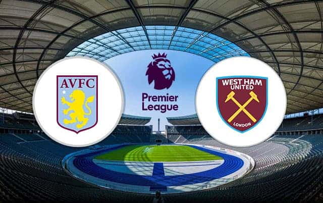 Soi kèo Aston Villa vs West Ham 17/9/2019 – Ngoại Hạng Anh