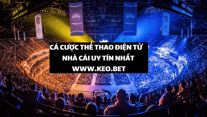 Ca cuoc the thao dien tu - Top BXH nha cai cuoc uy tin nhat 2019/2020