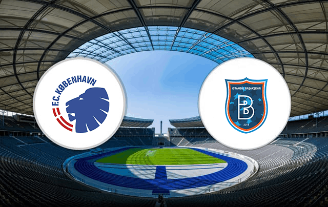 Soi kèo Copenhagen vs Basaksehir 05/8/2020 – Cúp C2 Châu Âu