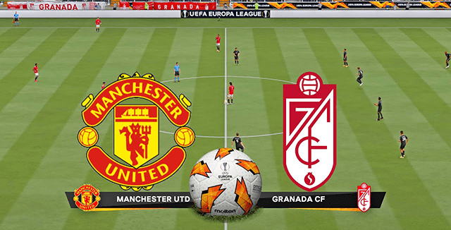 Soi kèo Man United vs Granada 16/4/2021 – Cúp C2 Châu Âu